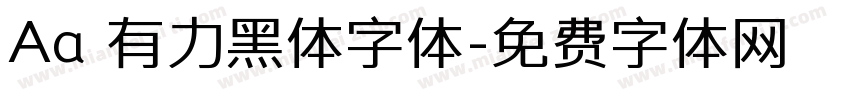 Aa 有力黑体字体字体转换